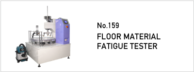 159 FLOOR MATERIAL FATIGUE TESTER
