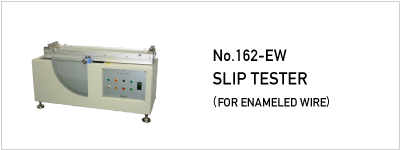 162-EW SLIP TESTER (FOR ENAMELED WIRE)