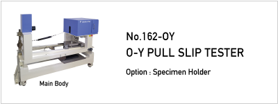 162-OY O-Y PULL SLIP TESTER