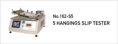 162-S5 5 HANGINGS SLIP TESTER
