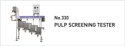 No.330 PULP SCREENING TESTER