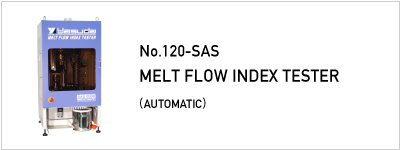 No.120-SAS  MELT FLOW INDEX TESTER