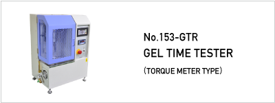 153-GTR GEL TIME TESTER (TORQUE METER TYPE)