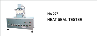 No.276 HEAT SEAL TESTER